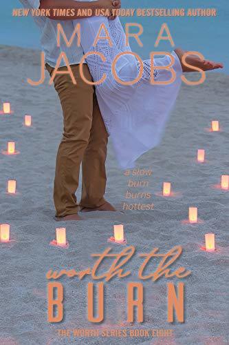 Worth The Burn book cover