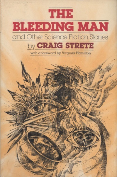 The Bleeding Man and Other Science Fiction Stories book cover