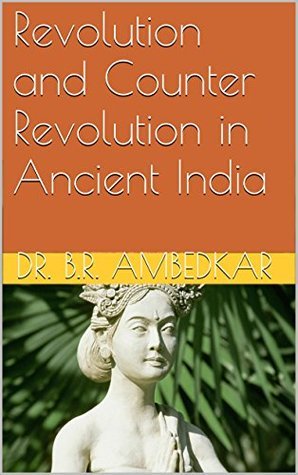 Revolution and Counter Revolution in Ancient India book cover