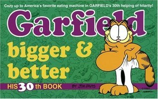 Garfield Bigger and Better book cover