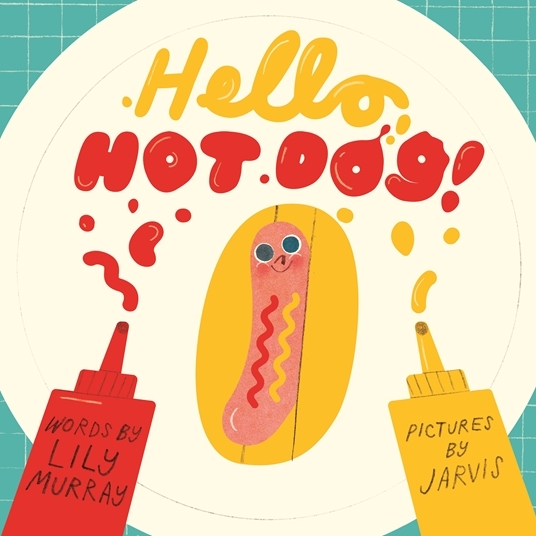 Hello, Hot Dog! book cover