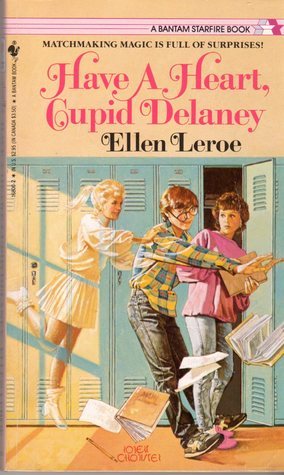Have a Heart, Cupid Delaney book cover