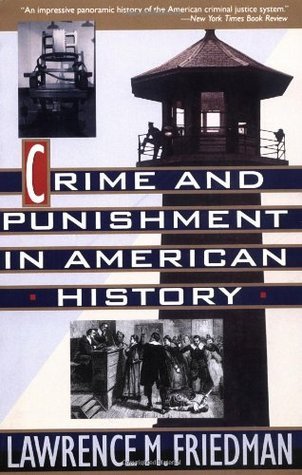 Crime and Punishment in American History book cover