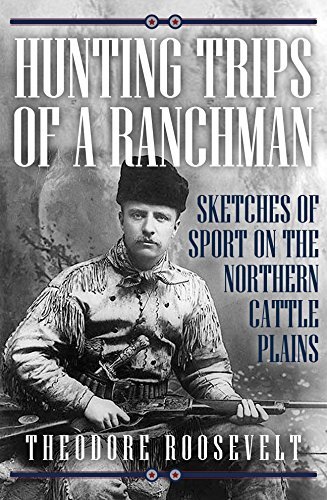 Hunting Trips of a Ranchman book cover
