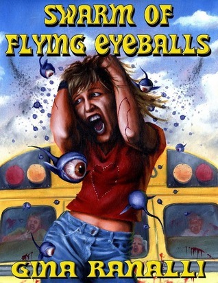 Swarm of Flying Eyeballs book cover