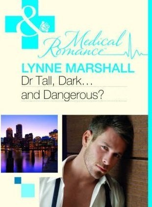 Dr. Tall, Dark…and Dangerous? book cover