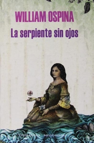 La serpiente sin ojos book cover