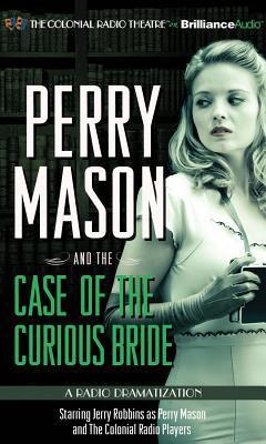 Perry Mason and the Case of the Curious Bride book cover