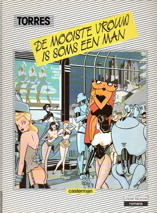 De mooiste vrouw is soms een man book cover