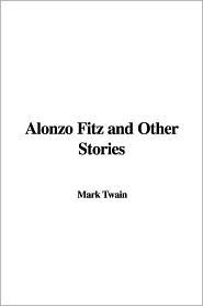Alonzo Fitz and Other Stories book cover