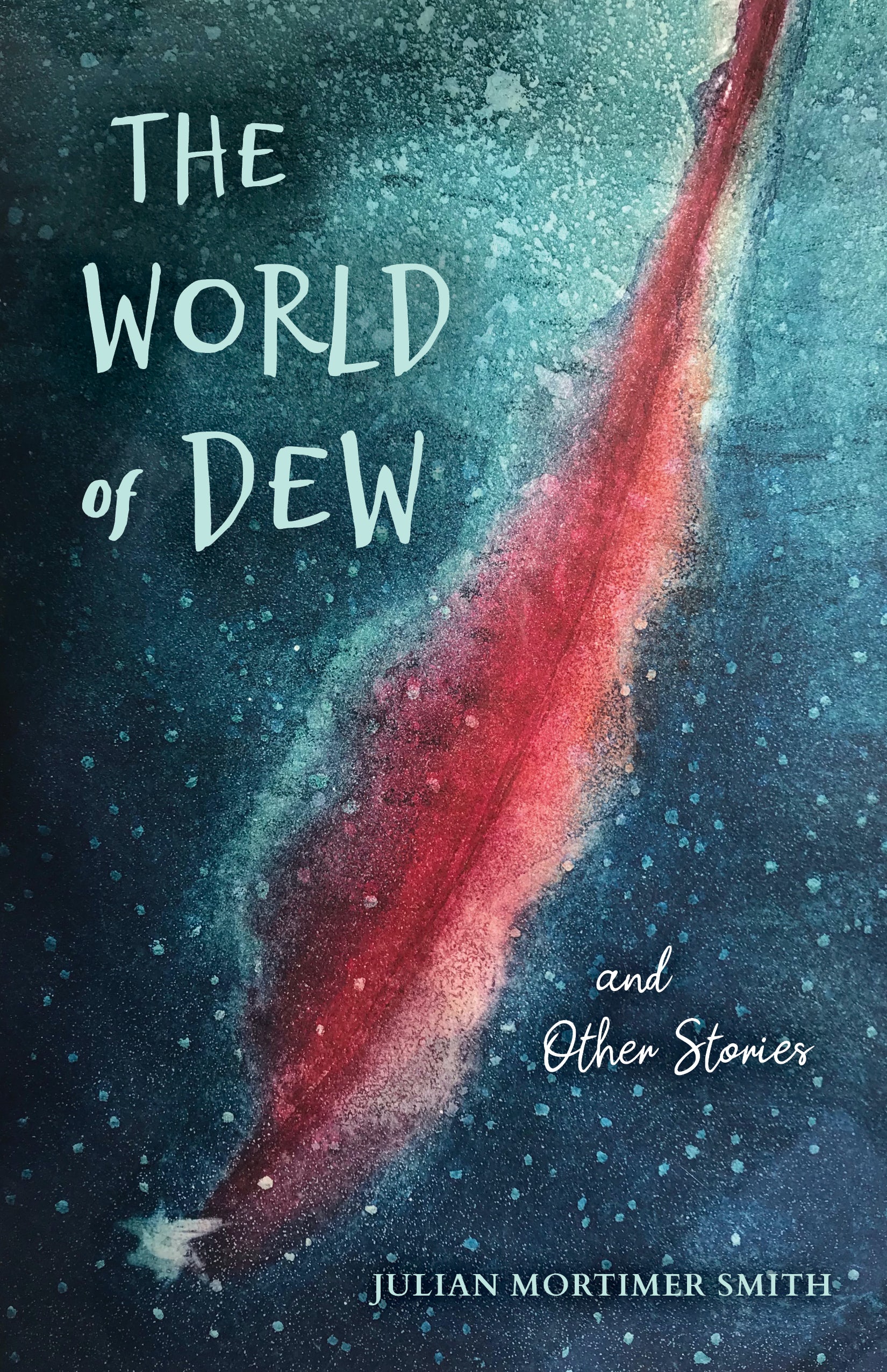 The World of Dew and Other Stories book cover