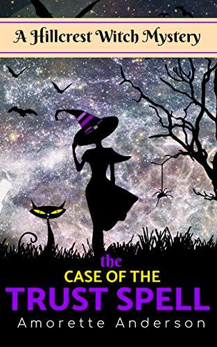 The Case of the Trust Spell book cover