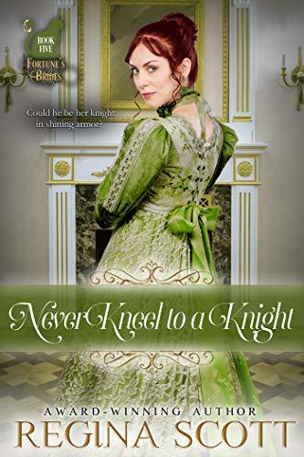 Never Kneel to a Knight book cover