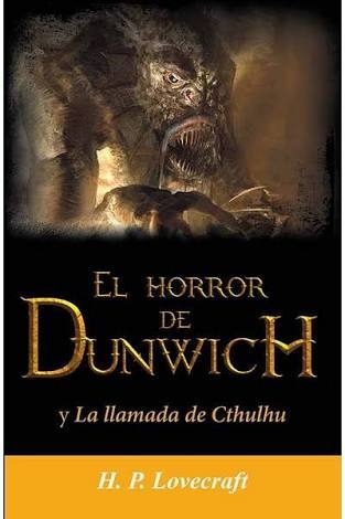 La Llamada de Cthulhu y El Horror de Dunwich book cover
