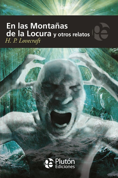 En las montañas de la locura y otros relatos book cover
