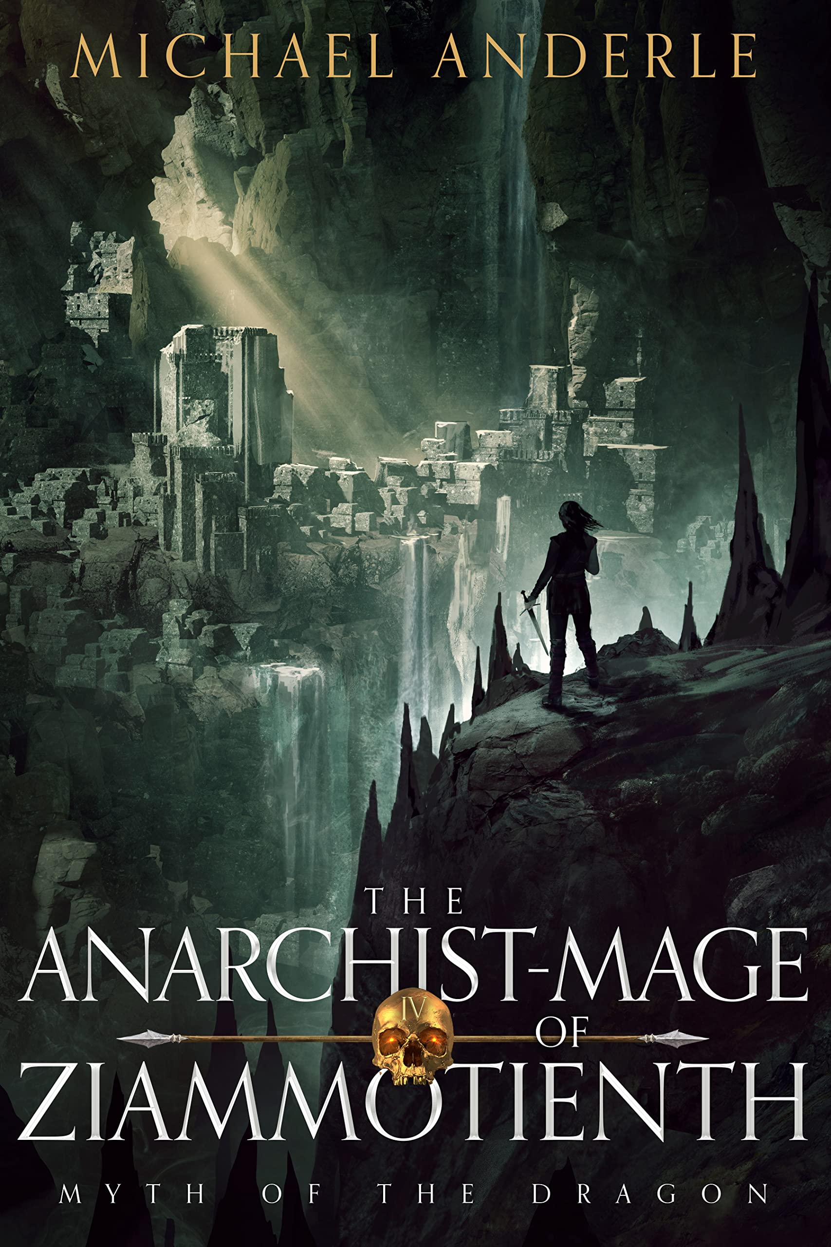 The Anarchist-Mage of Ziammotienth book cover