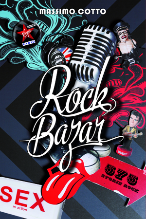 Rock Bazar. 575 Storie Rock book cover
