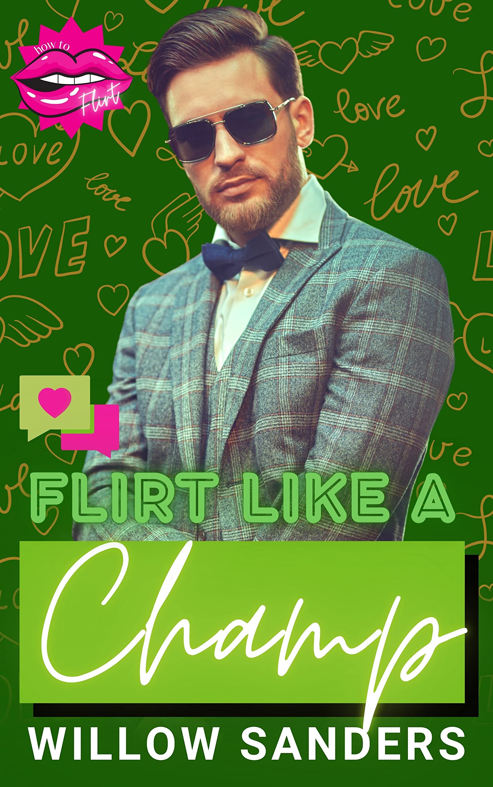 Flirt Like A Champ book cover