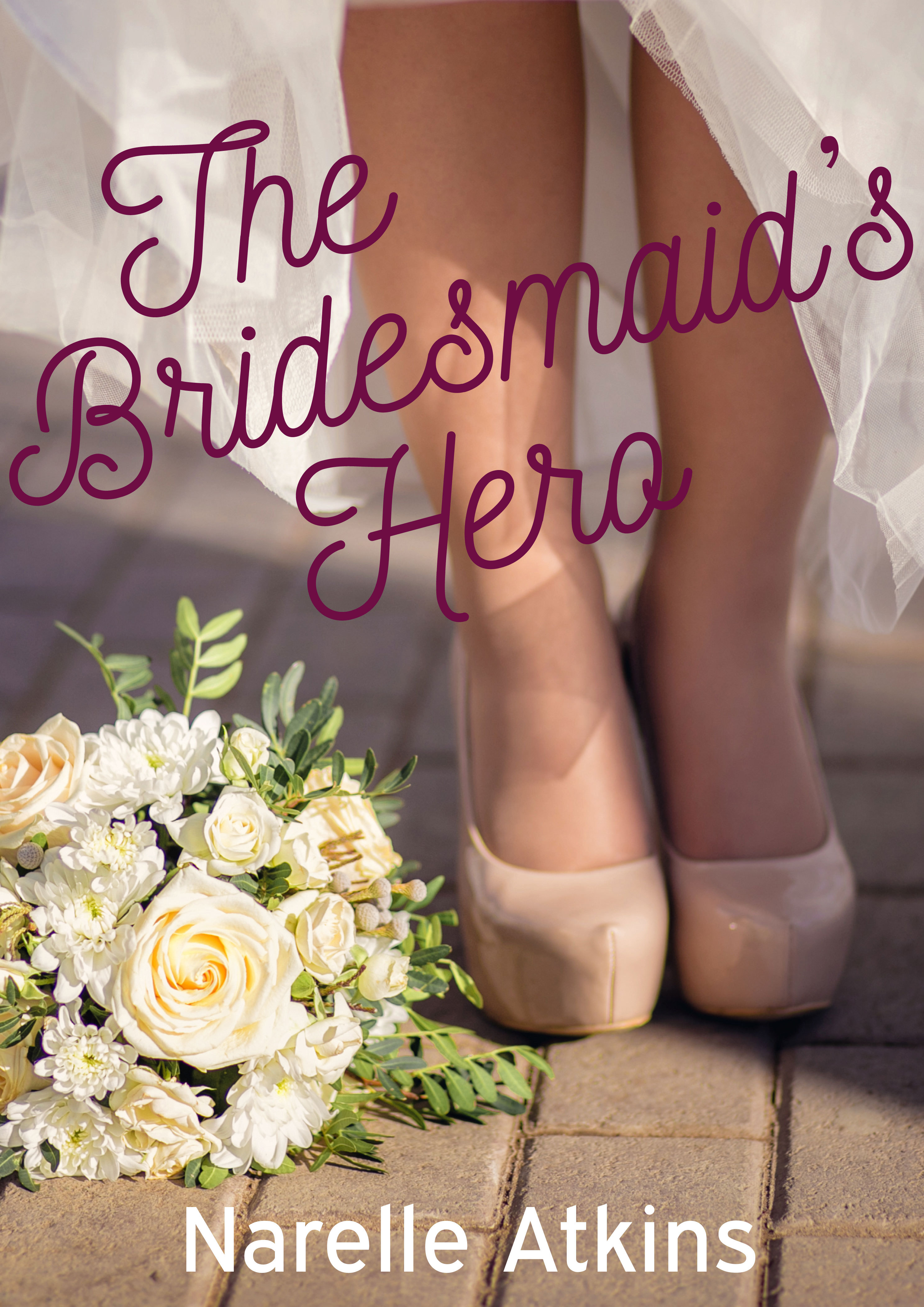 The Bridesmaid's Hero book cover