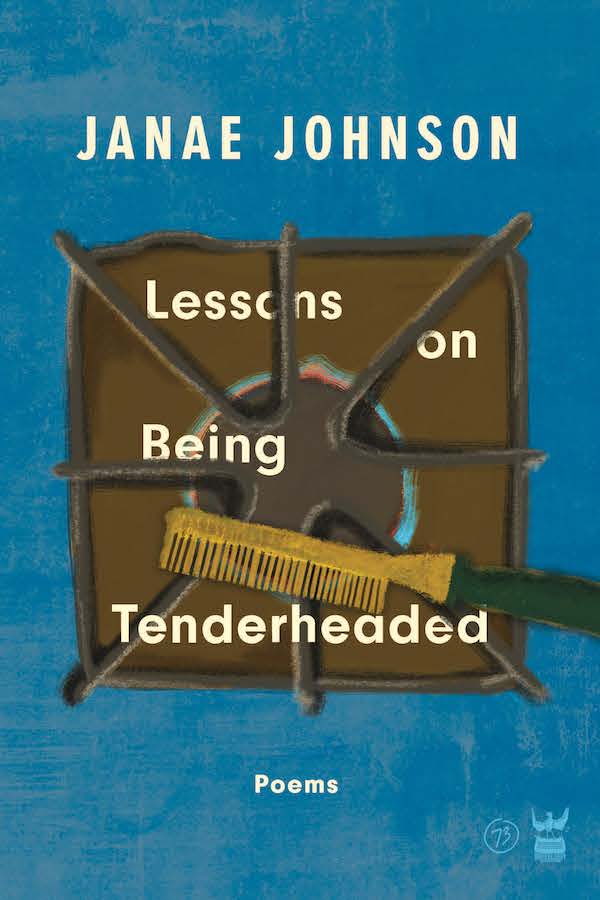 Lessons On Being Tenderheaded book cover