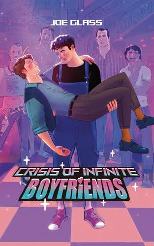 Crisis of Infinite Boyfriends book cover