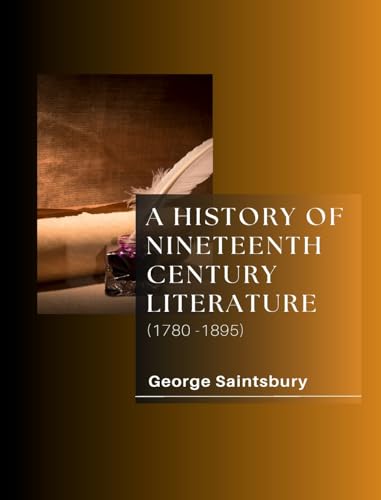 A History of Nineteenth Century Literature book cover
