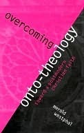 Overcoming Onto-Theology book cover