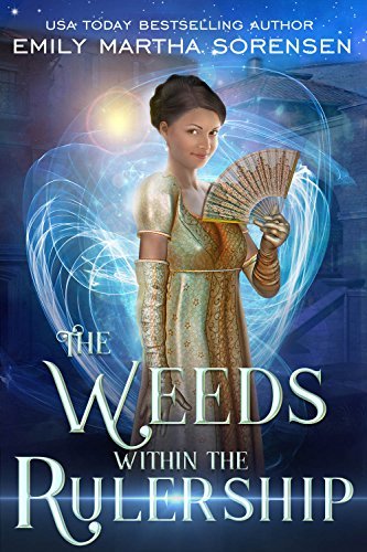 The Weeds within the Rulership book cover