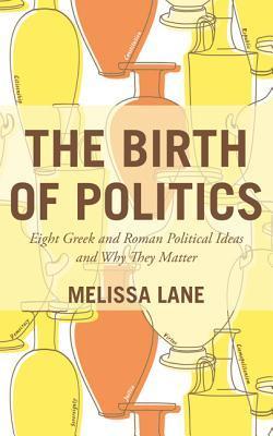 The Birth of Politics book cover