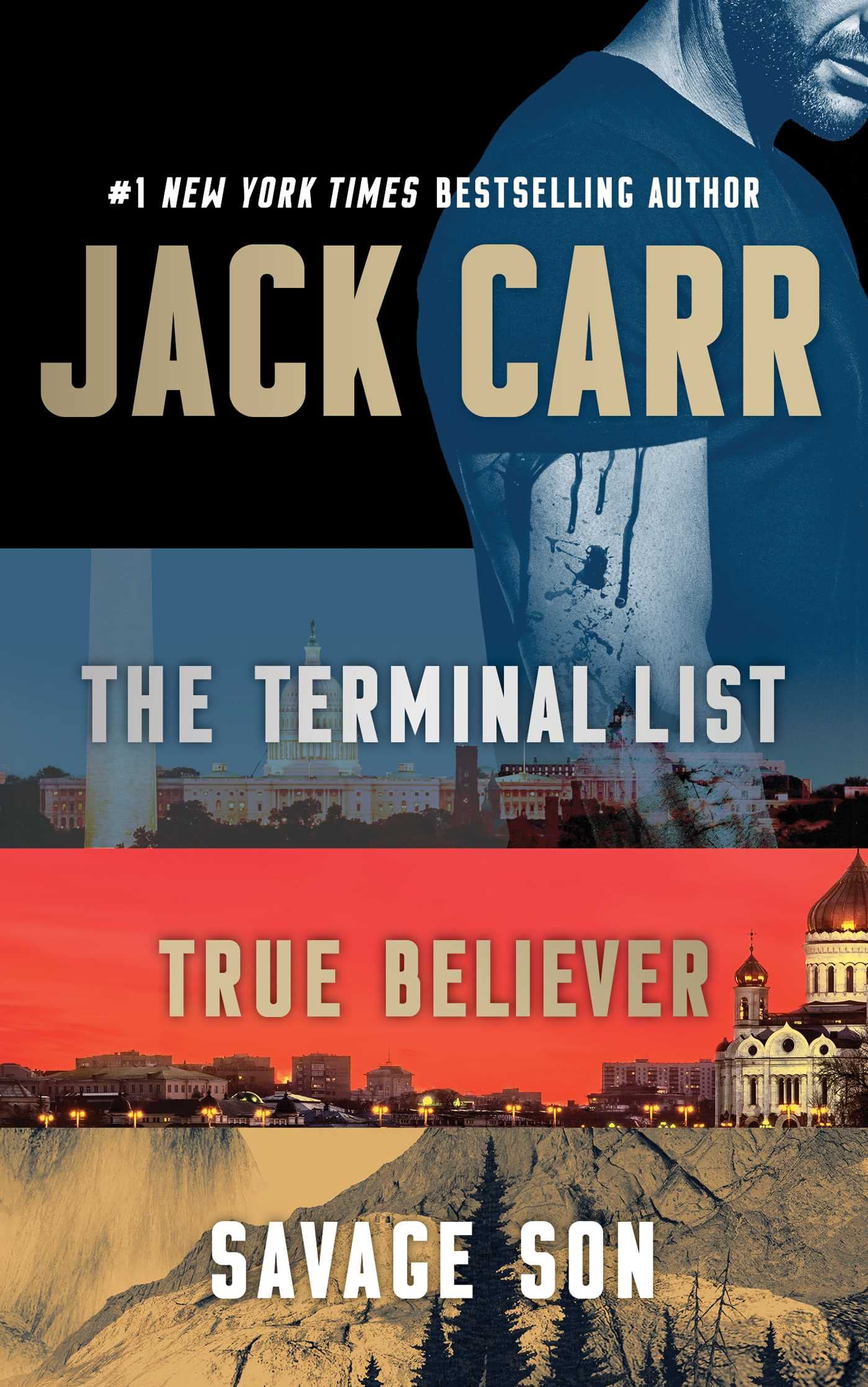 The Terminal List, True Believer, and Savage Son book cover
