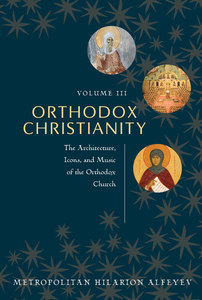Orthodox Christianity Volume III book cover