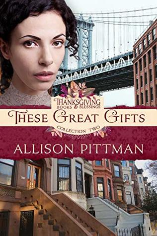 These Great Gifts book cover