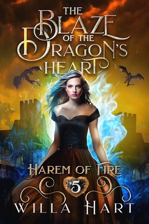 The Blaze of the Dragon's Heart book cover