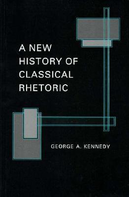 A New History of Classical Rhetoric book cover