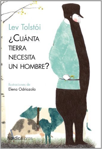 Cuanta tierra necesita un hombre? (Ilustrados) (Spanish Edition) by Leo Tolstoy book cover