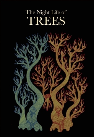 The Night Life of Trees book cover