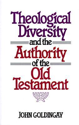 Theological Diversity and the Authority of the Old Testament book cover
