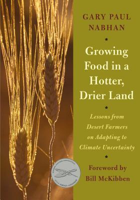 Growing Food in a Hotter, Drier Land book cover