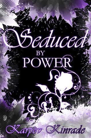 The Seduced/Rose Saga book cover 3