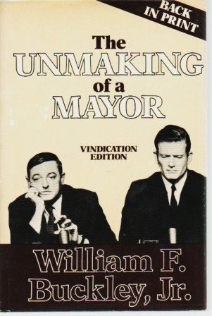 The Unmaking of a Mayor book cover