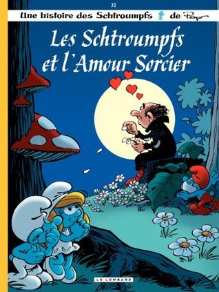 Les Schtroumpfs et l'amour sorcier book cover