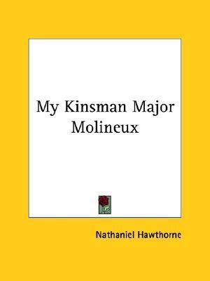My Kinsman Major Molineux book cover