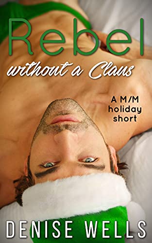 Rebel Without a Claus book cover