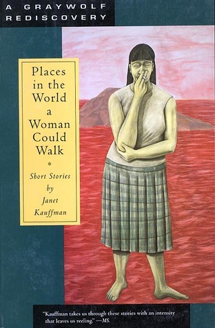 Places in the World a Woman Could Walk book cover