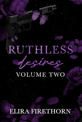 Ruthless Desires Volume Two book cover