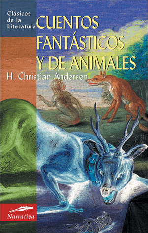 Cuentos fantásticos y de animales book cover