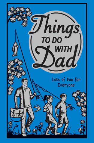Things to Do With Dad book cover