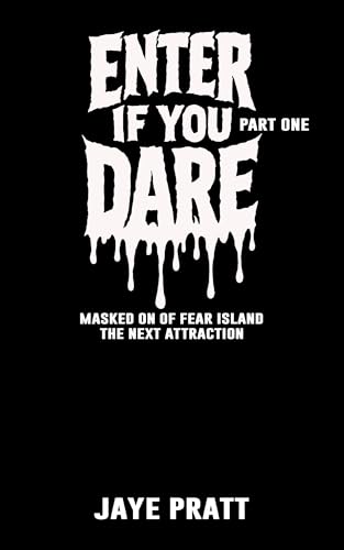 Enter if you Dare - Part One book cover