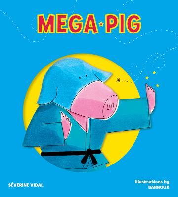 Mega Pig book cover