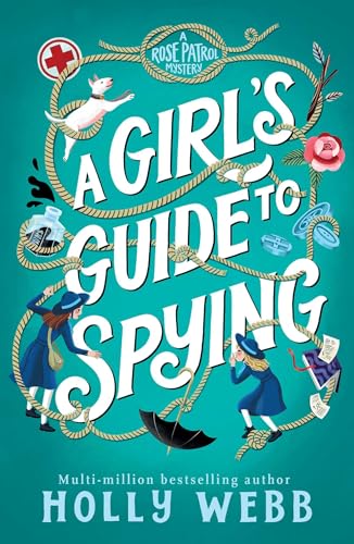 A Girl's Guide to Spying book cover